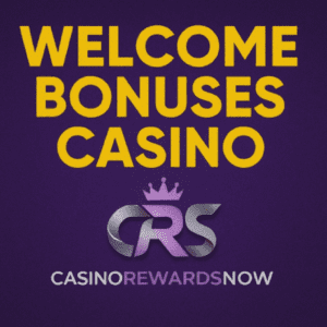 Welcome Casino Bonuses