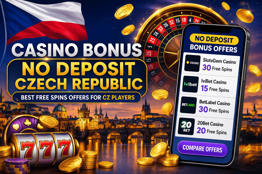 Casino Bonus No Deposit Czech Republic banner with Czech flag, roulette wheel, gold coins, and free spins offers for Czech players in 2026
